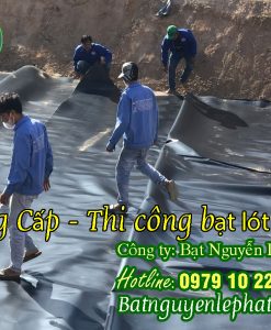 Thi công bạt lót hồ chứa nước