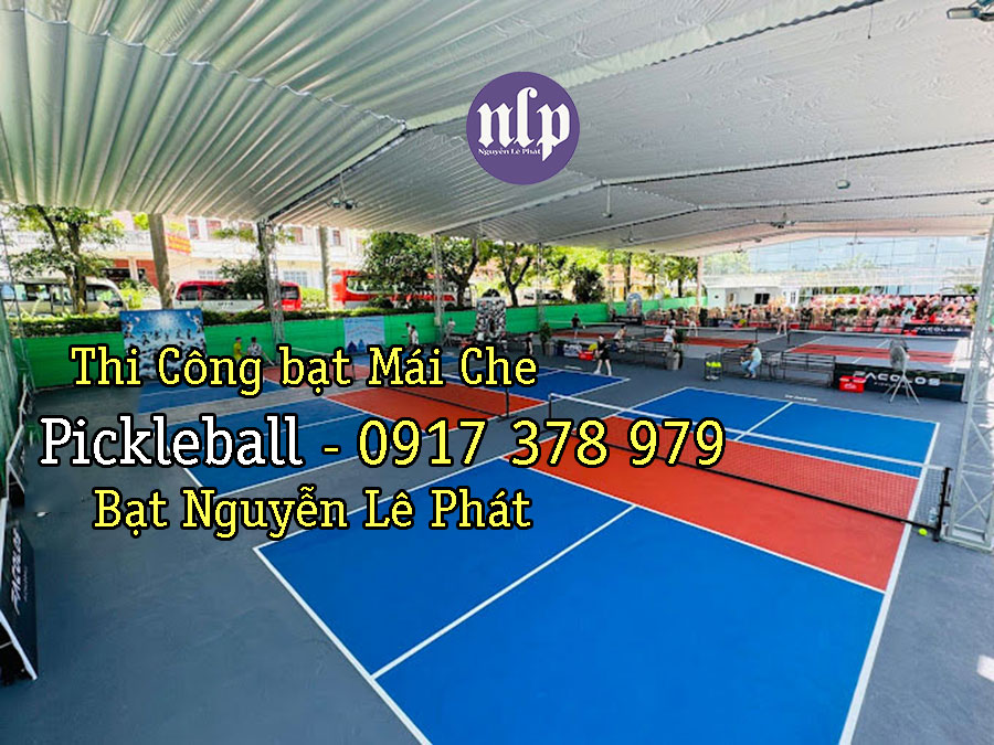 Thi Công Bạt Mái Che Sân Pickleball Tennis Biên Hòa Đồng Nai