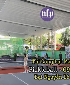 Thi Công Bạt Mái Che Sân Pickleball, Cầu Long, Tennis