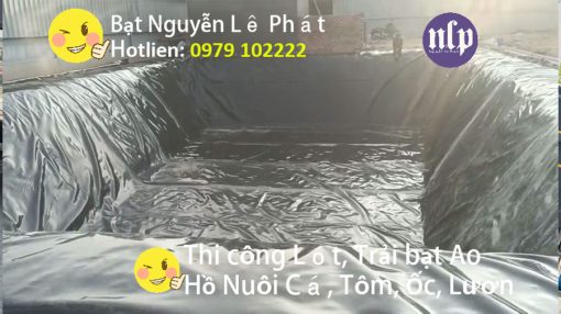 Bạt Lót Ao Hồ Chứa Nước Nuôi Cá Tôm Nhà Bè giá rẻ